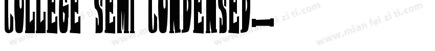 College Semi condensed字体转换
